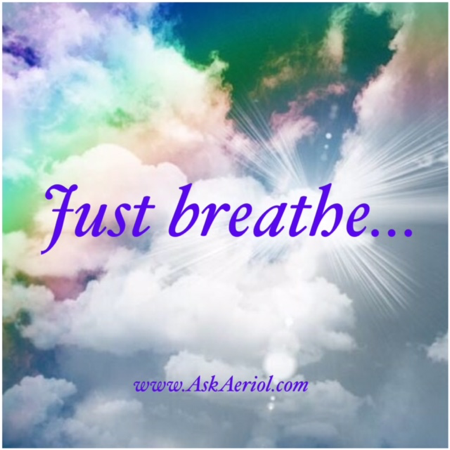 Just breathe...