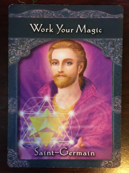 Saint Germain- Work your magic!