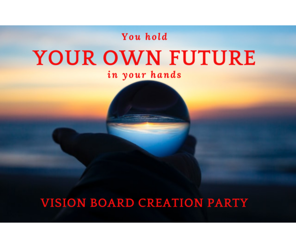 Why You Must Experience Vision Board Workshop At Least Once In Your  Lifetime. Designing your Vision with Clarity, Manifesting the year ahead,  Learn to Manifest