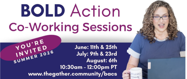 TGC BOLD Action Co-Working Sessions (multiple dates available)